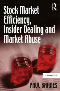 Stock Market Efficiency, Insider Dealing and Market Abuse_cover