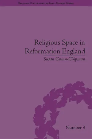 Religious Space in Reformation England