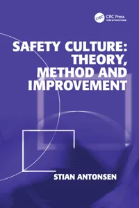 Safety Culture: Theory, Method and Improvement_cover