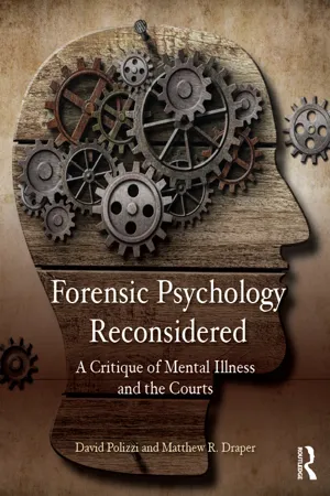 Forensic Psychology Reconsidered