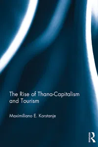 The Rise of Thana-Capitalism and Tourism_cover