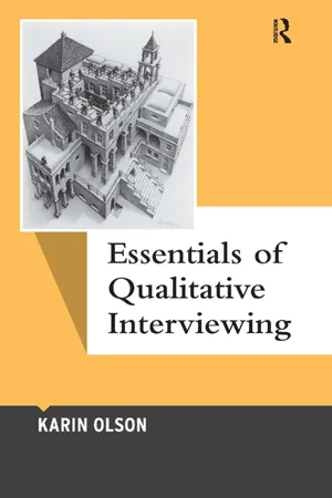 Essentials of Qualitative Interviewing