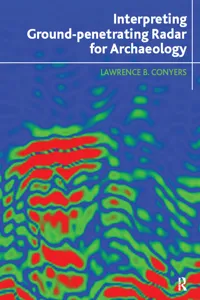 Interpreting Ground-penetrating Radar for Archaeology_cover