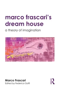 Marco Frascari's Dream House_cover