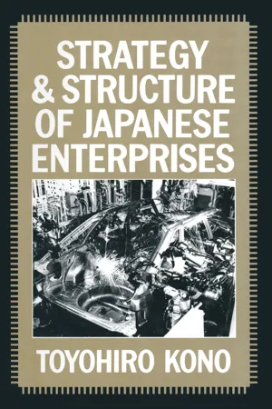 Strategy and Structure of Japanese Enterprises