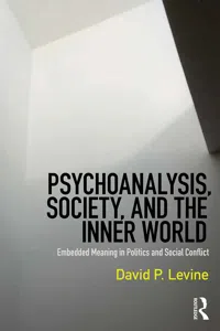 Psychoanalysis, Society, and the Inner World_cover