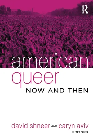 American Queer, Now and Then