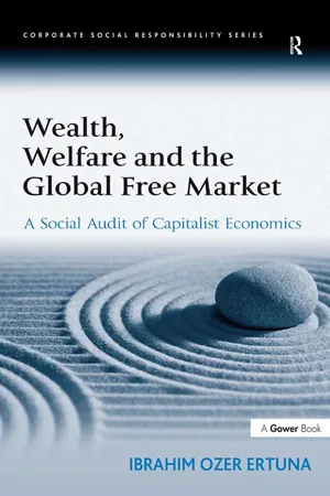 Wealth, Welfare and the Global Free Market