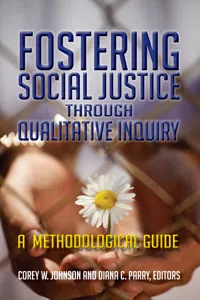 Fostering Social Justice through Qualitative Inquiry_cover