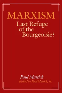 Marxism--Last Refuge of the Bourgeoisie?_cover