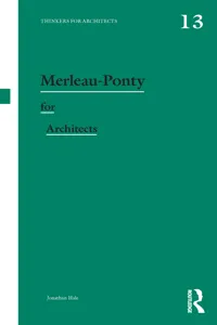 Merleau-Ponty for Architects_cover