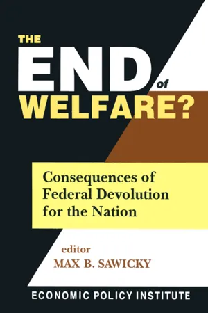 The End of Welfare?