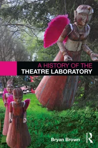 A History of the Theatre Laboratory_cover