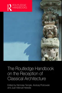 The Routledge Handbook on the Reception of Classical Architecture_cover