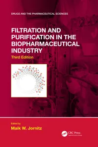 Filtration and Purification in the Biopharmaceutical Industry, Third Edition_cover