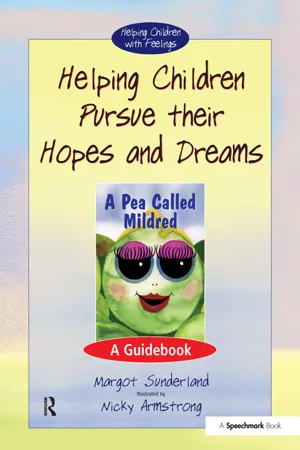 Helping Children Pursue Their Hopes and Dreams