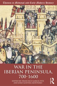 War in the Iberian Peninsula, 700–1600_cover