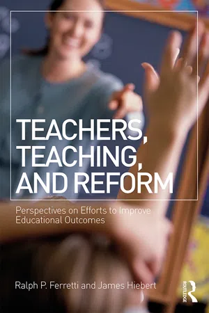 Teachers, Teaching, and Reform