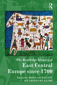 The Routledge History of East Central Europe since 1700_cover