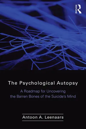 The Psychological Autopsy