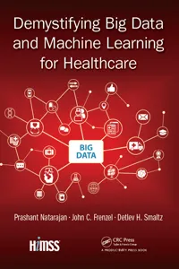 Demystifying Big Data and Machine Learning for Healthcare_cover
