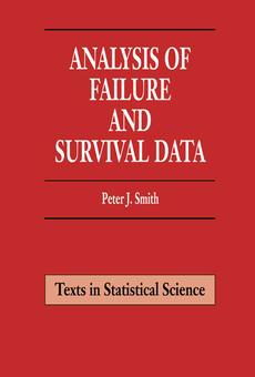 洋書 Analysis of Failure and Survival Data PDF] Analysis of Failure and Survival Data by Peter J. Smith