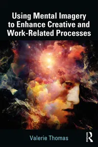 Using Mental Imagery to Enhance Creative and Work-related Processes_cover