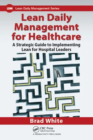 Lean Daily Management for Healthcare