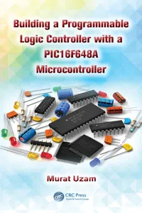 Building a Programmable Logic Controller with a PIC16F648A Microcontroller_cover