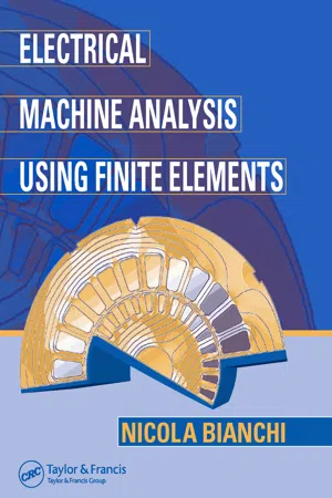 Electrical Machine Analysis Using Finite Elements