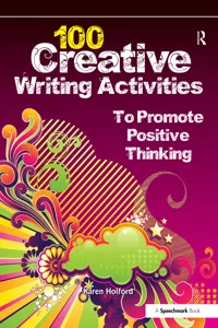 100 Creative Writing Activities to Promote Positive Thinking_cover