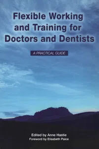 Flexible Working and Training for Doctors and Dentists_cover