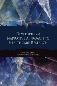 Developing a Narrative Approach to Healthcare Research_cover