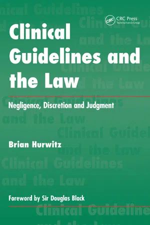 Clinical Guidelines and the Law