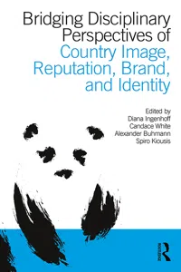 Bridging Disciplinary Perspectives of Country Image Reputation, Brand, and Identity_cover