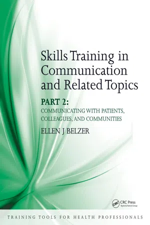 Skills Training in Communication and Related Topics