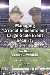 Managing Critical Incidents and Large-Scale Event Security_cover