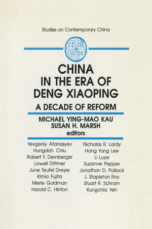 China in the Era of Deng Xiaoping: A Decade of Reform