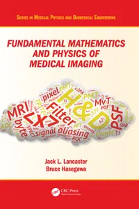 Fundamental Mathematics and Physics of Medical Imaging_cover