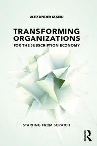 Transforming Organizations for the Subscription Economy_cover