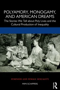 Polyamory, Monogamy, and American Dreams_cover