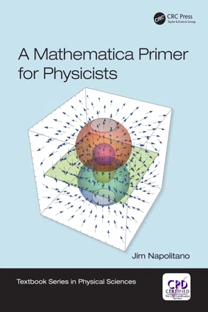 A Mathematica Primer for Physicists
