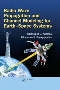 Radio Wave Propagation and Channel Modeling for Earth-Space Systems_cover