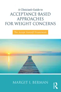 A Clinician’s Guide to Acceptance-Based Approaches for Weight Concerns_cover