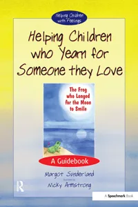 Helping Children Who Yearn for Someone They Love_cover