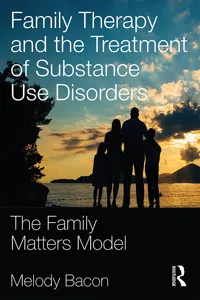 Family Therapy and the Treatment of Substance Use Disorders_cover
