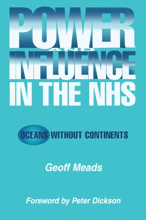 Power and Influence in the NHS