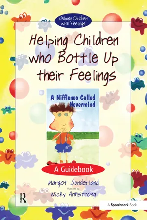 Helping Children Who Bottle Up Their Feelings