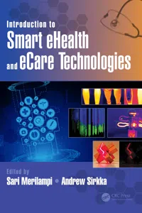 Introduction to Smart eHealth and eCare Technologies_cover