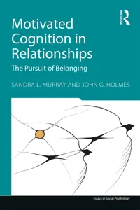 Motivated Cognition in Relationships_cover